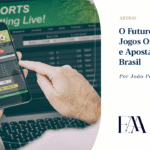 Jogos Online no Brasil – O Impacto de Rio e São Paulo na Regulação