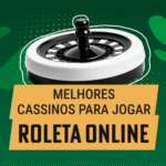 Roleta Online no Brasil: O Que Você Precisa Saber para Começar a Jogar 2025
