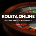 “Roleta Online no Brasil: Como Jogar e Ganhar com Estratégias Eficazes 2026