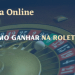 Dicas Avançadas para Jogar Roleta Online com Sucesso no Brasil 2026